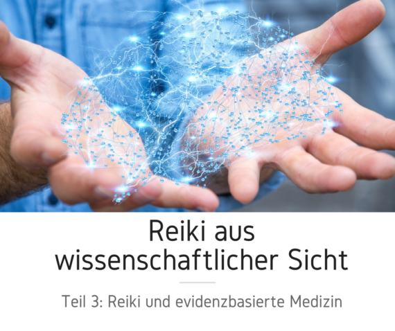 reiki naturwissenschaft 3 reiki evidenzbasierte medizin