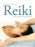 Tanmaya Honervogt: Reiki - Das große Praxisbuch