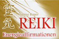 Sabine Bauer -  Reiki Energieaffirmationen